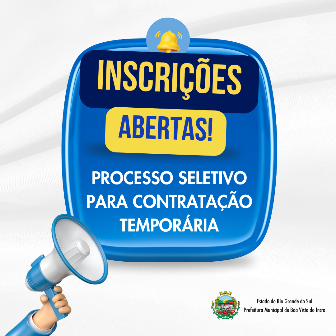 prefeitura-municipal-de-boa-vista-do-incra-abre-inscricoes-para-processo-seletivo-simplificado-edital-n-022025